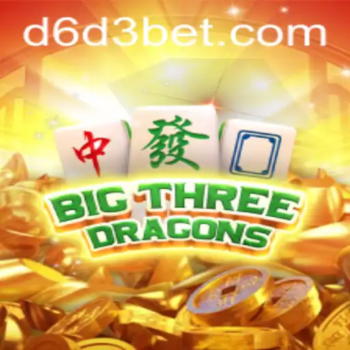 BigThreeDragons: The Ultimate Gaming Experience with D6D3